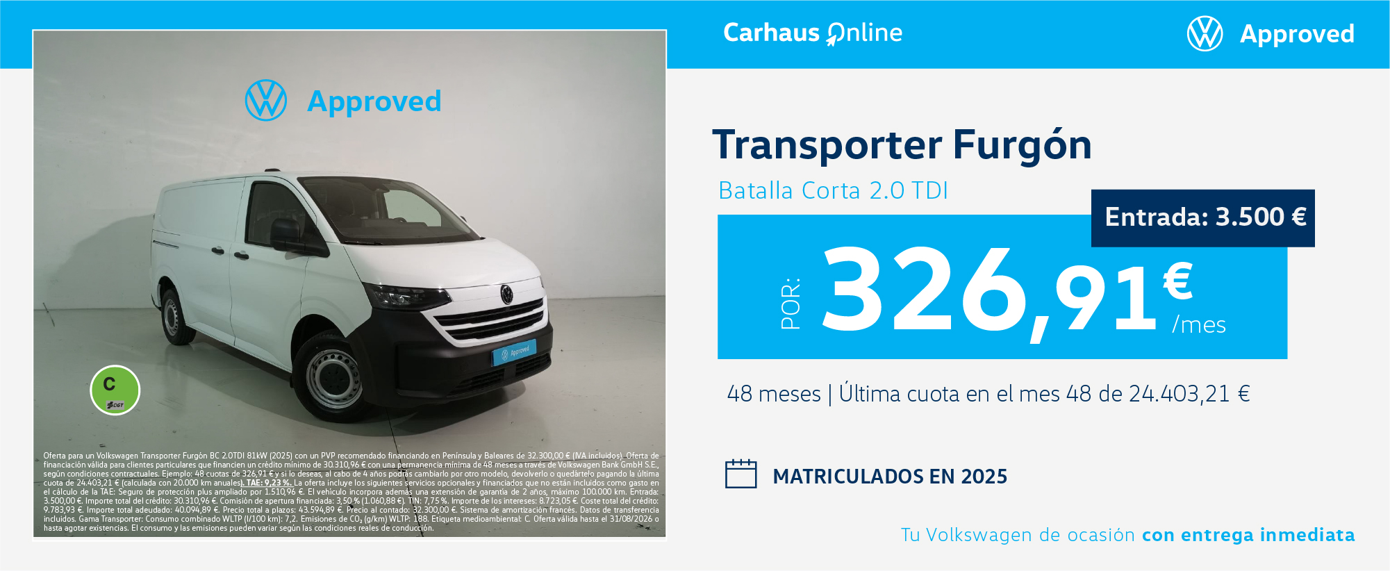 ¡Promoción online! Volkswagen Caravelle por 452,93 €/mes